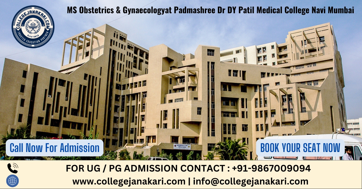 MS Obstetrics & Gynaecology at Padmashree Dr DY Patil Medical College Navi Mumbai